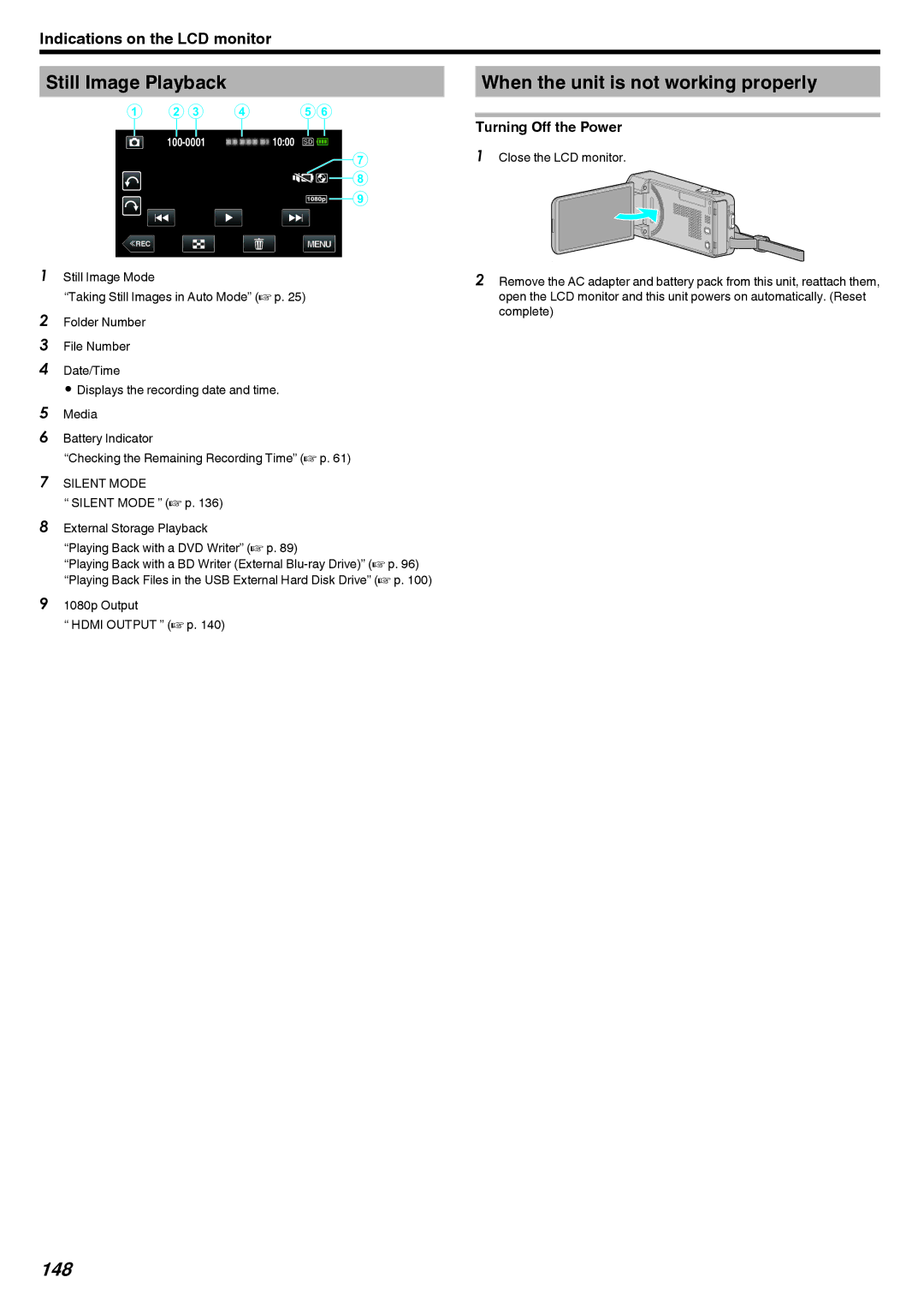 JVC GZ-V500 manual Still Image Playback, When the unit is not working properly, 148, Turning Off the Power 