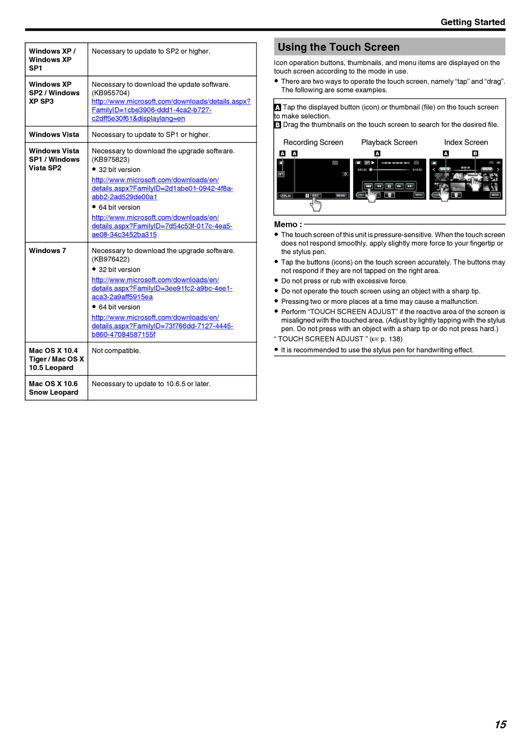 JVC GZ-V500 manual Using the Touch Screen, Windows XP Necessary to update to SP2 or higher, Mac OS X Not compatible 