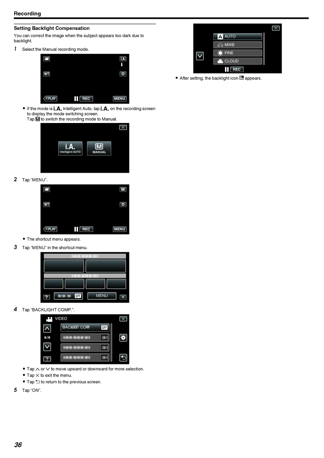 JVC GZ-V500 manual Setting Backlight Compensation, Tap Backlight Comp, After setting, the backlight icon l appears 