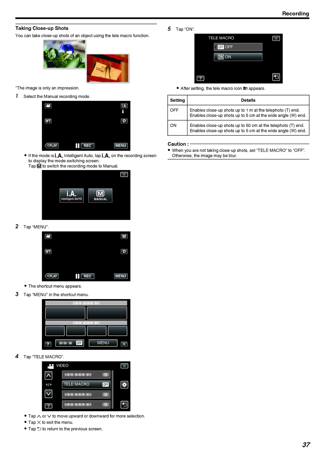 JVC GZ-V500 manual Taking Close-up Shots, Off 