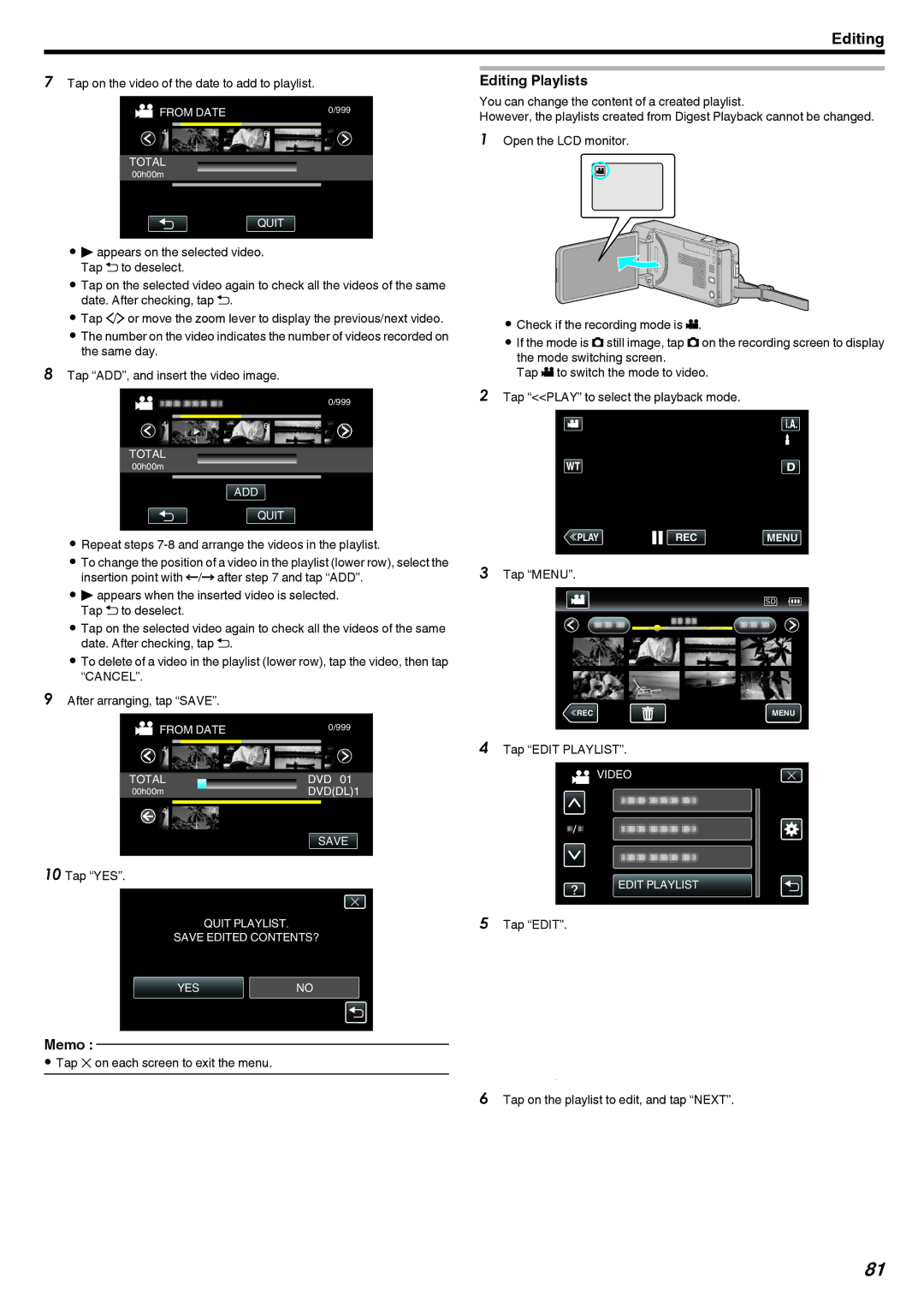 JVC GZ-V500 Editing Playlists, Tap on the video of the date to add to playlist, Tap on the playlist to edit, and tap Next 