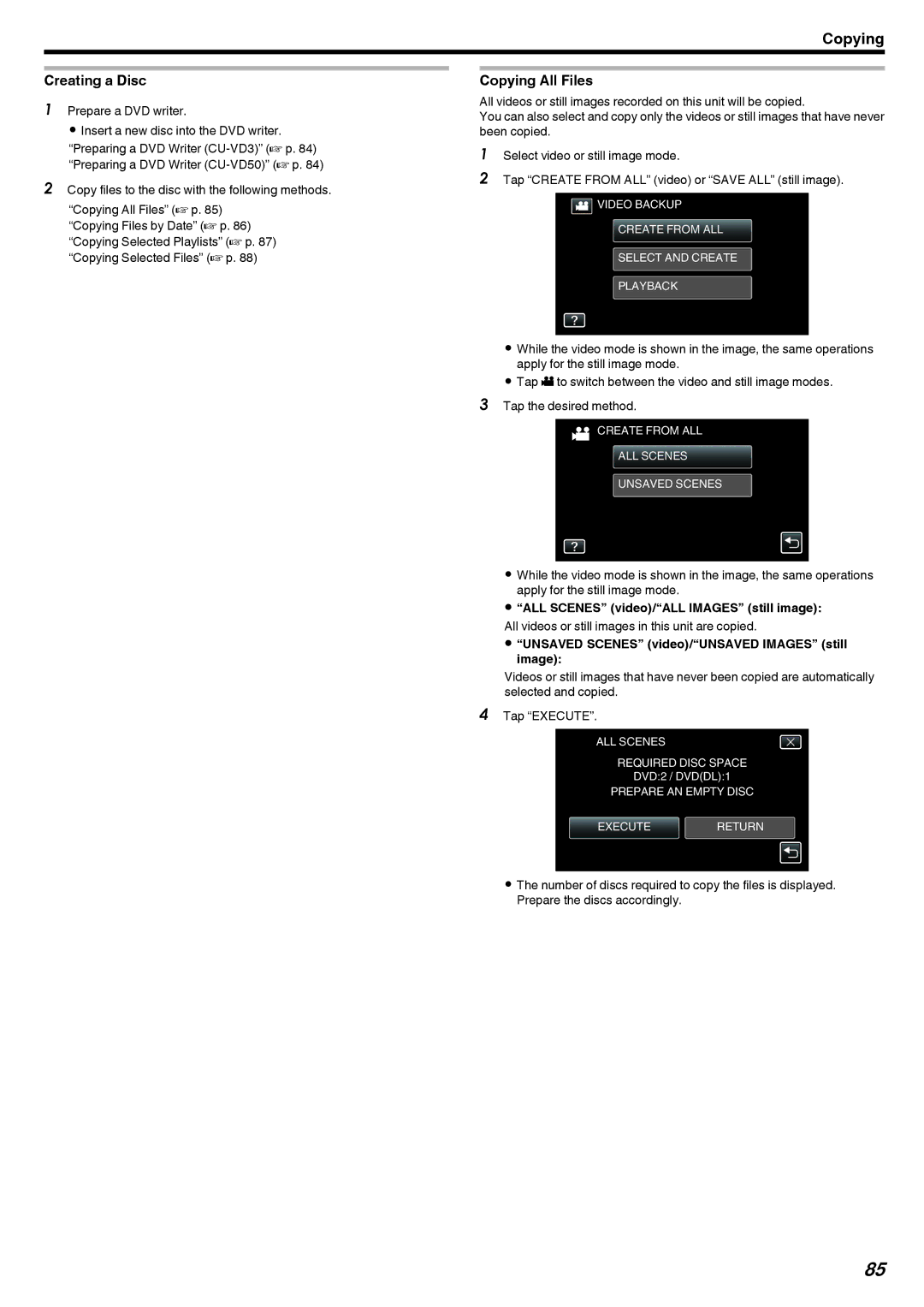 JVC GZ-V500 manual Creating a Disc, Copying All Files, ALL Scenes video/ALL Images still image 