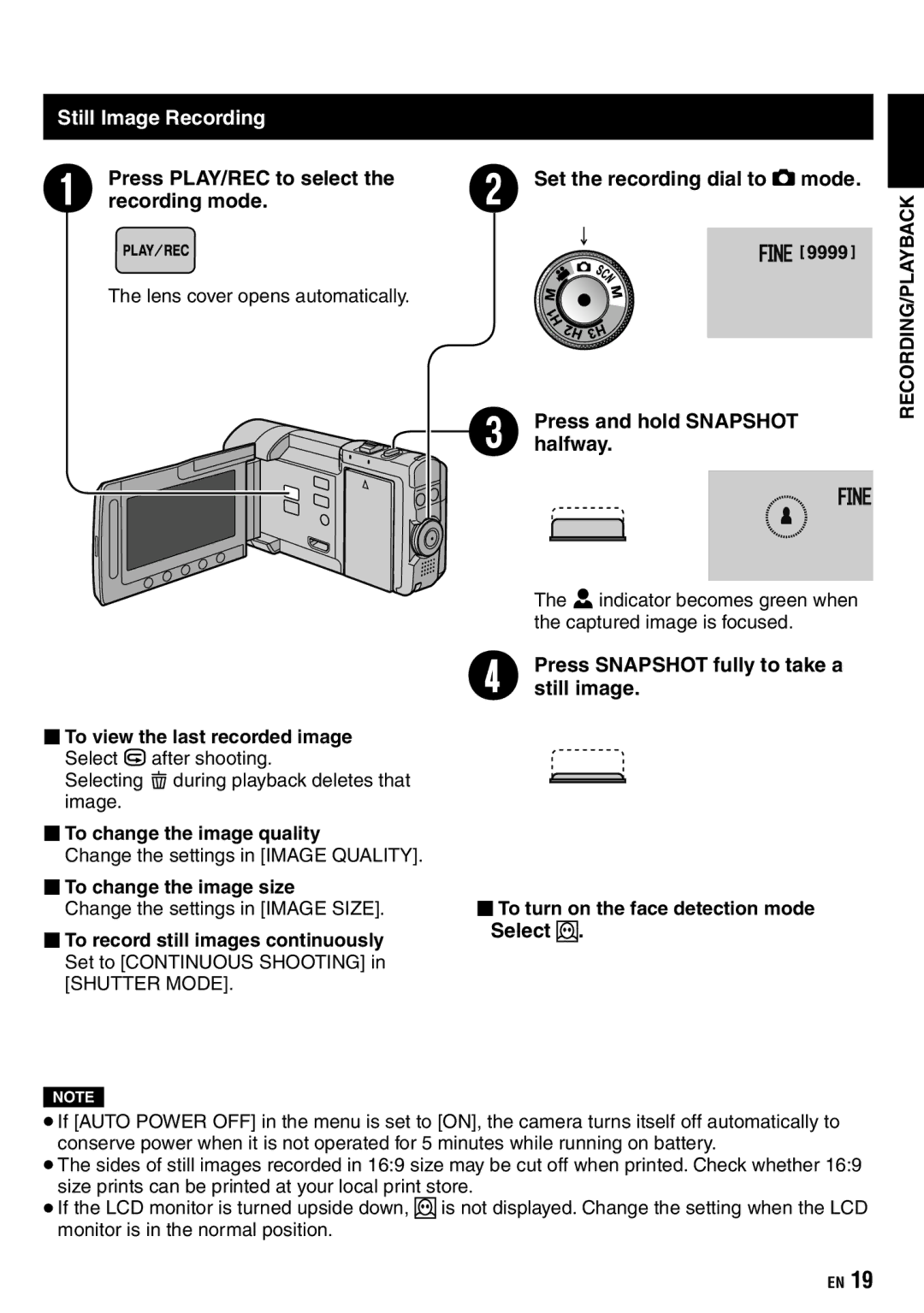 JVC GZ-X900 manual Still Image Recording, Press and hold Snapshot halfway, Press Snapshot fully to take a still image 