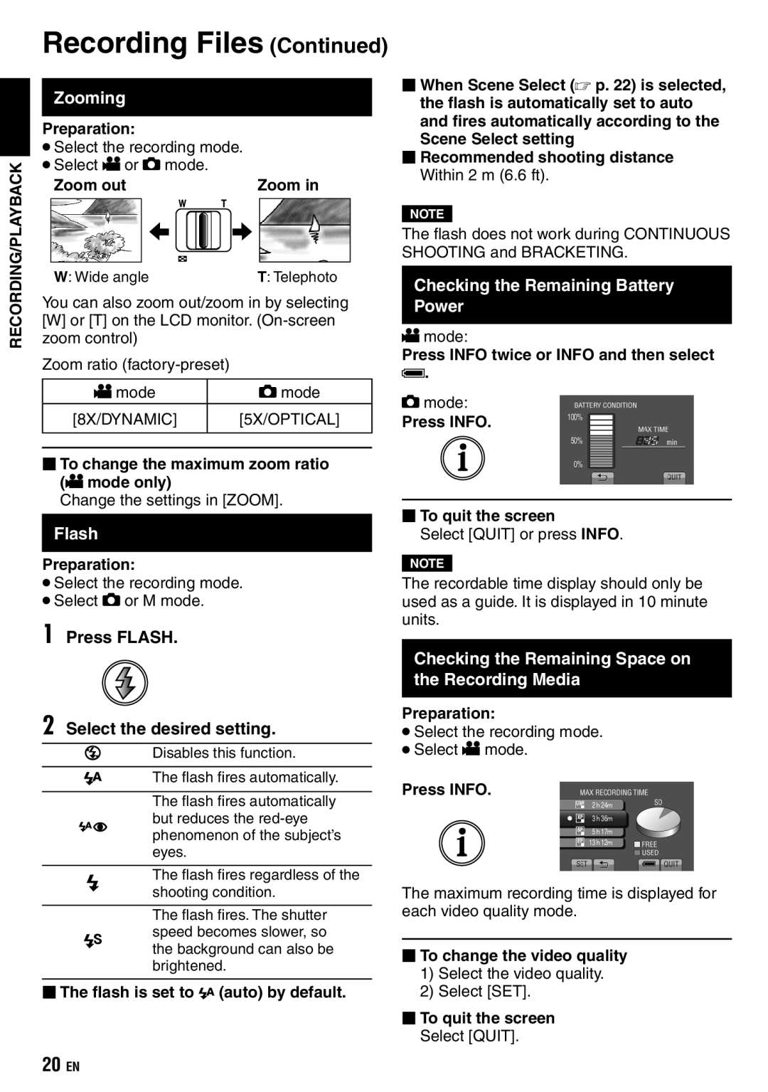 JVC GZ-X900 manual Zooming, Checking the Remaining Battery Power, Press Flash Select the desired setting 