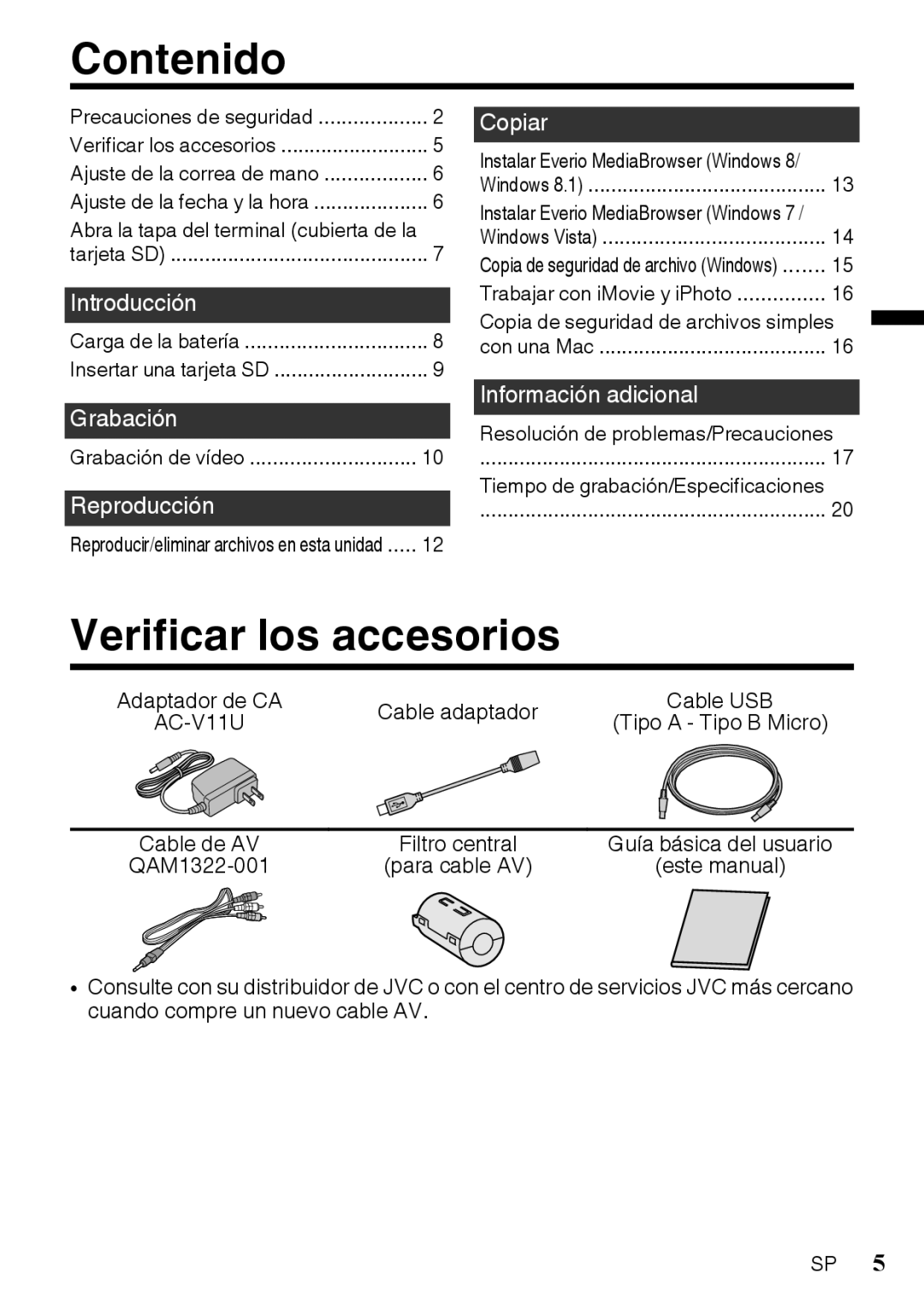 JVC GZR10RUS Contenido, Verificar los accesorios, Adaptador de CA Cable adaptador, AC-V11U Tipo a Tipo B Micro Cable de AV 