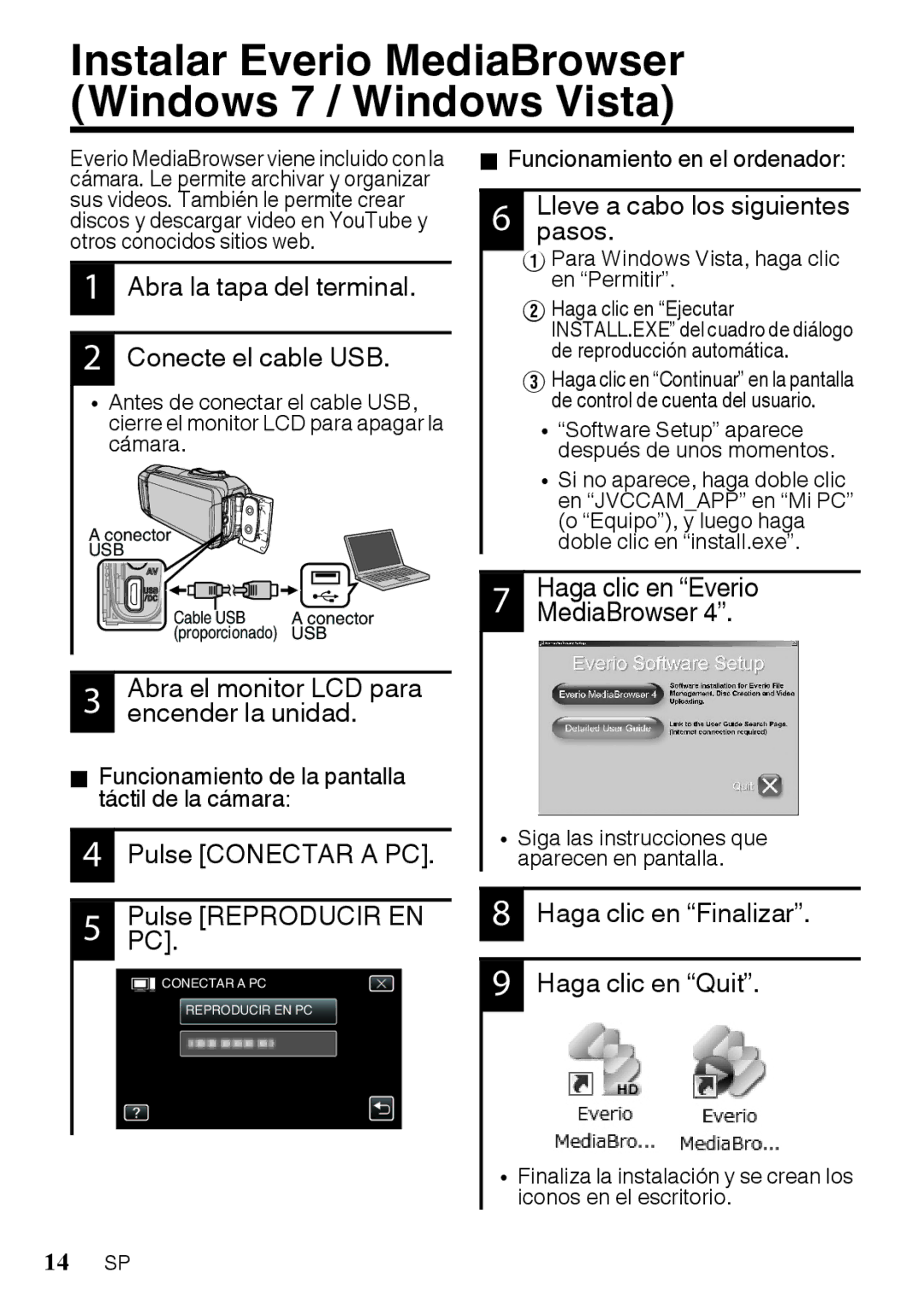 JVC GZR10RUS, GZR10BUS Instalar Everio MediaBrowser Windows 7 / Windows Vista, Para Windows Vista, haga clic en Permitir 