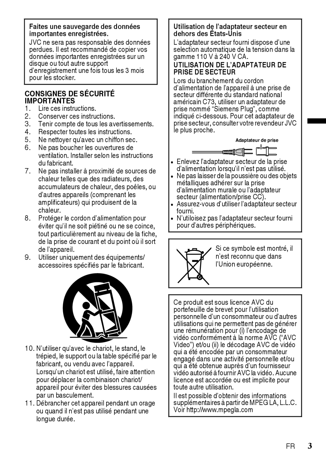 JVC GZR10RUS Lire ces instructions Conserver ces instructions, Faites une sauvegarde des données importantes enregistrées 