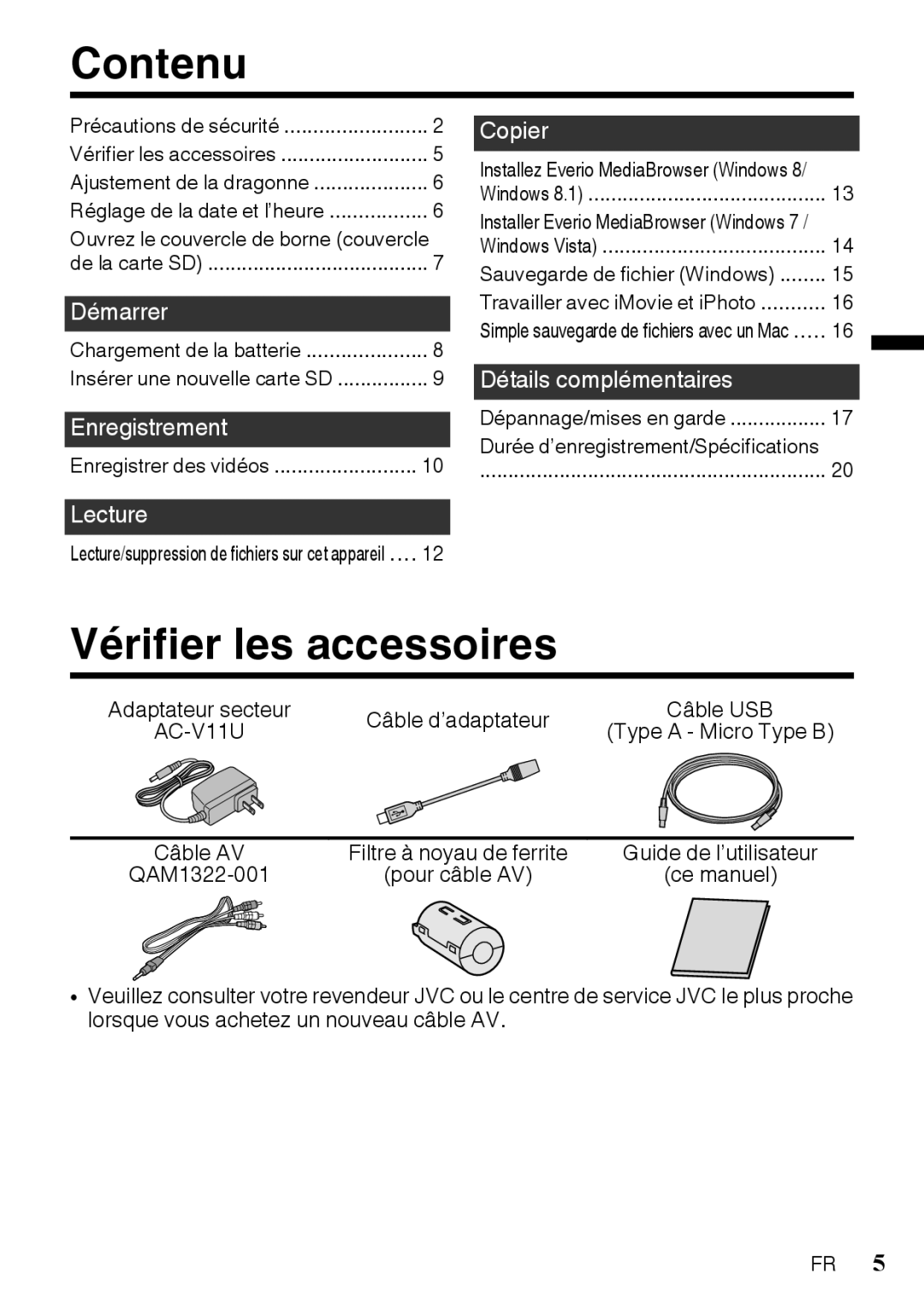 JVC GZR10BUS, GZR10RUS, GZR10AUS manual Contenu, Vérifier les accessoires, Câble d’adaptateur, AC-V11U, Câble AV 