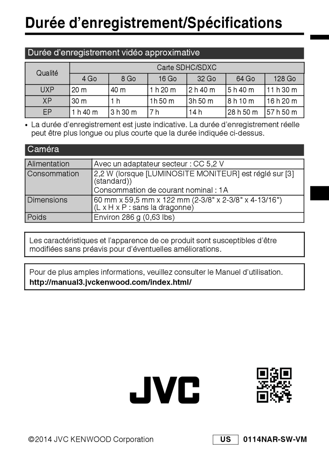 JVC GZR10BUS, GZR10RUS, GZR10AUS Durée d’enregistrement/Spécifications, Durée d’enregistrement vidéo approximative, Caméra 