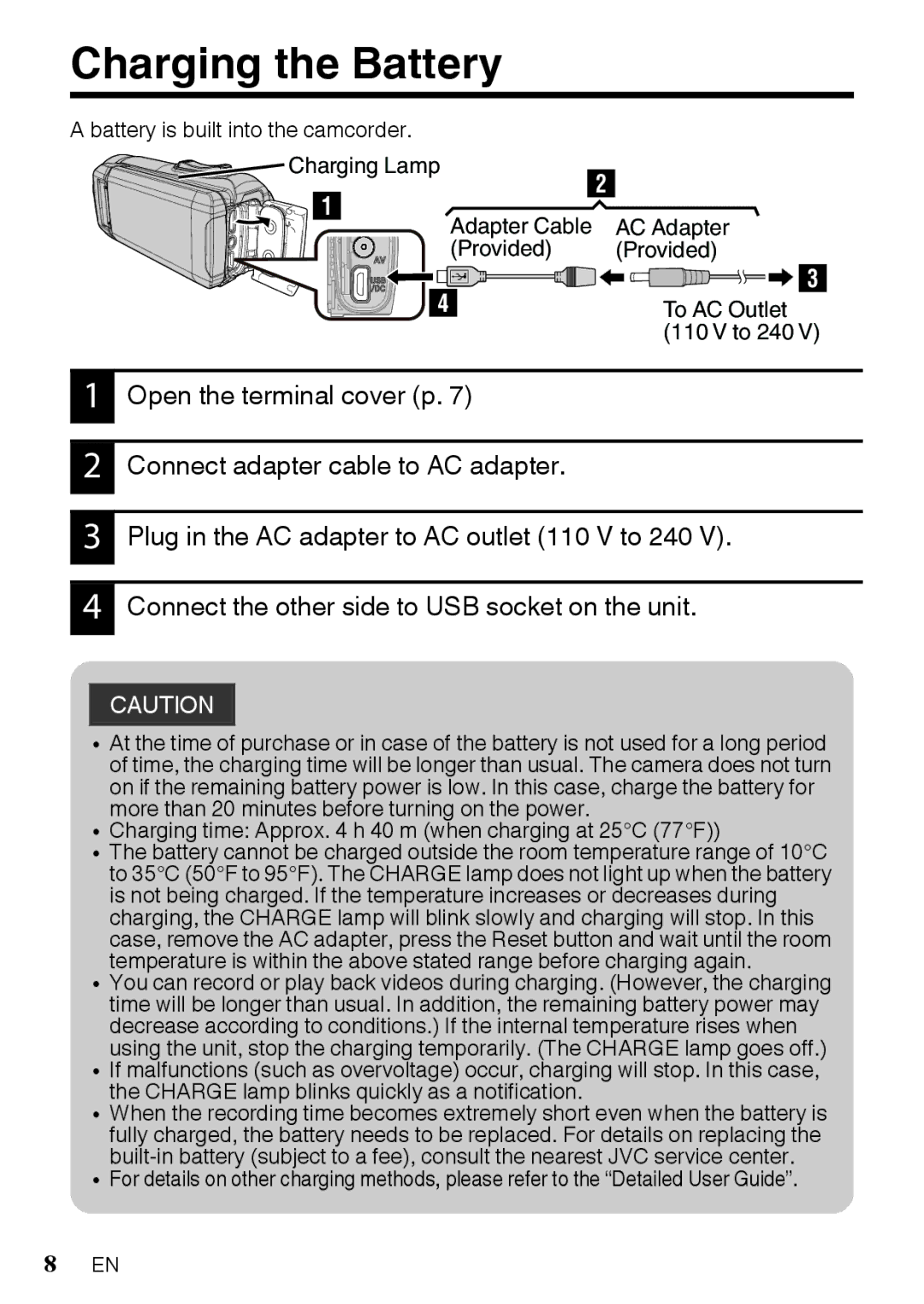 JVC GZR10AUS, GZR10BUS, GZR10RUS manual Charging the Battery, Adapter Cable AC Adapter Provided To AC Outlet, To 240 