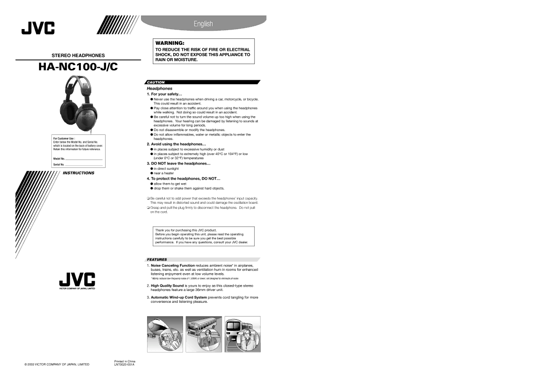 JVC HA-NC100-J/C specifications For your safety…, Avoid using the headphones…, Do not leave the headphones…, Features 