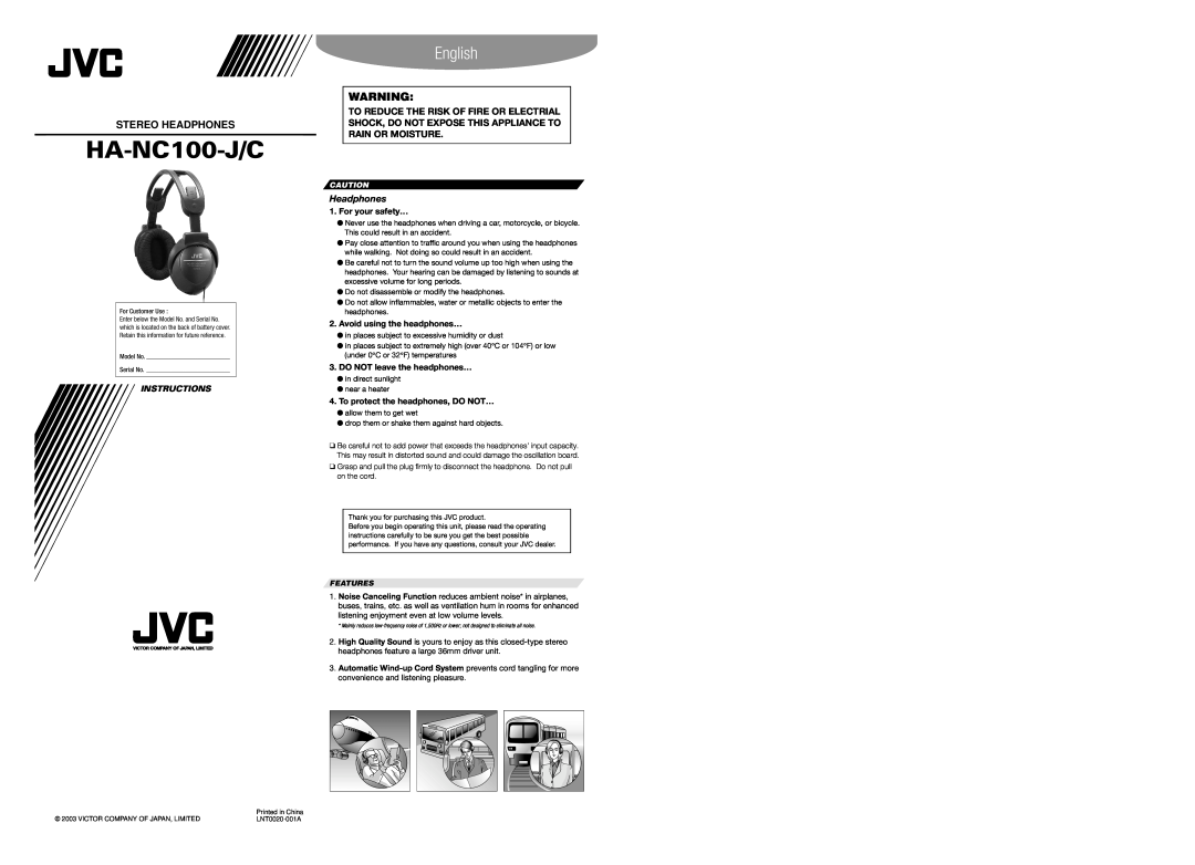 JVC HA-NC100-J/C specifications For your safety…, Avoid using the headphones…, DO NOT leave the headphones…, Features 