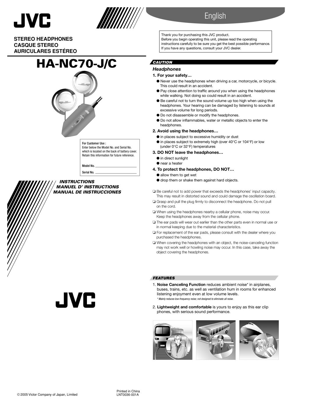 JVC HA-NC70-J/C manual For your safety…, Avoid using the headphones…, Do not leave the headphones…, Features 