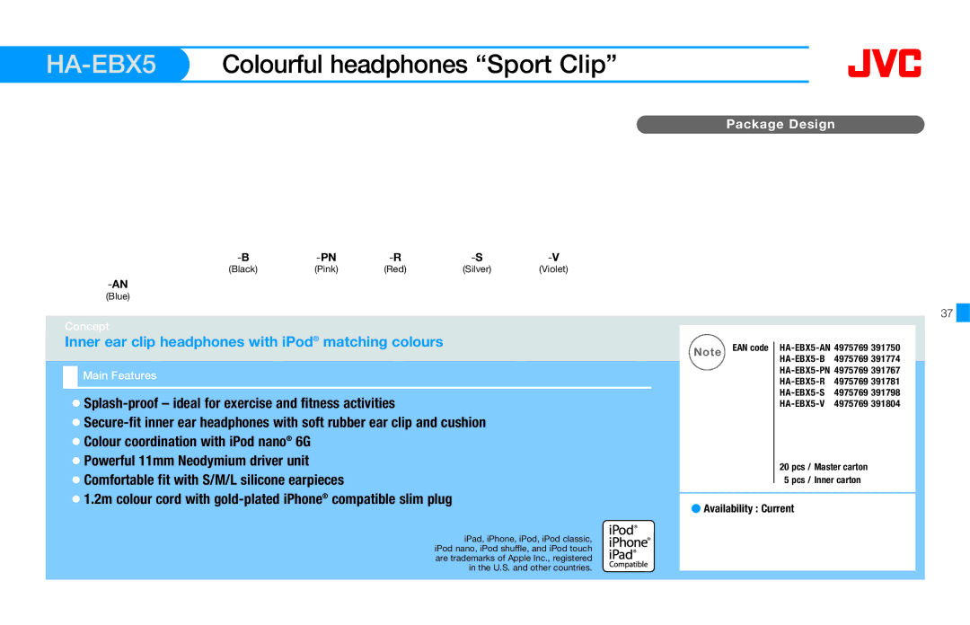 JVC HAFX40R manual HA-EBX5, Colourful headphones Sport Clip, Splash-proof ideal for exercise and fitness activities 