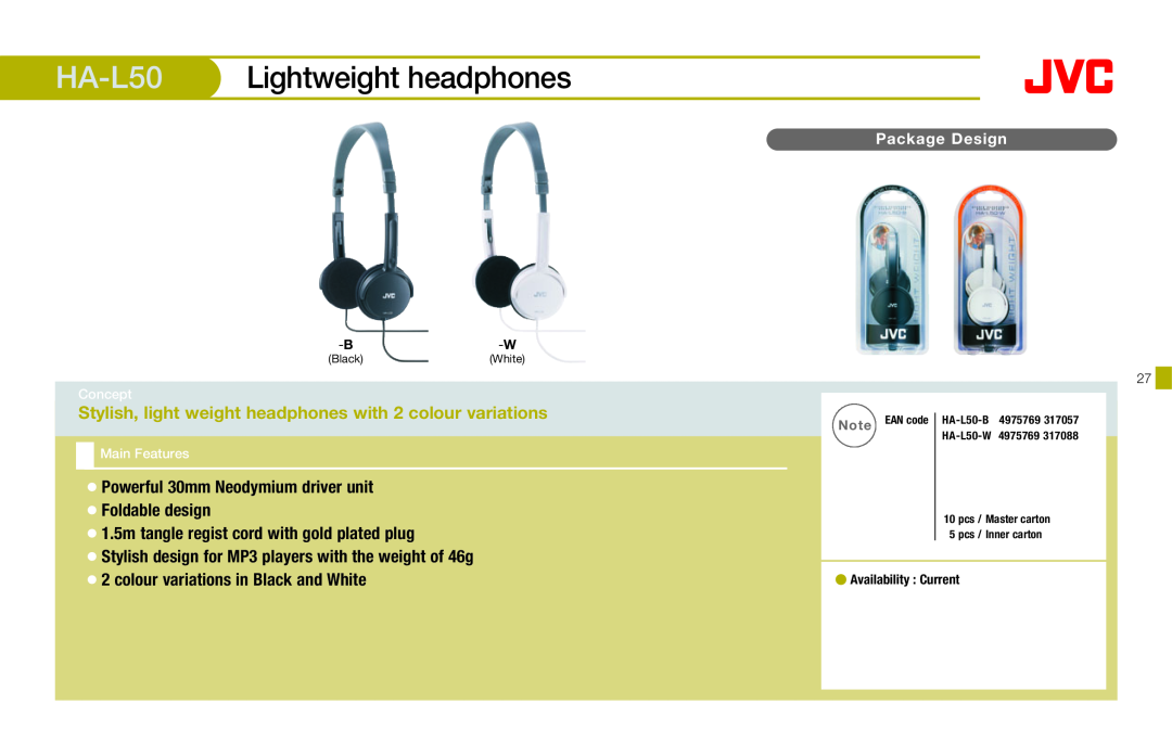 JVC HAFX40R manual HA-L50 Lightweight headphones, Package Design, BlackWhite, Note EAN code HA-L50-B4975769 HA-L50-W4975769 