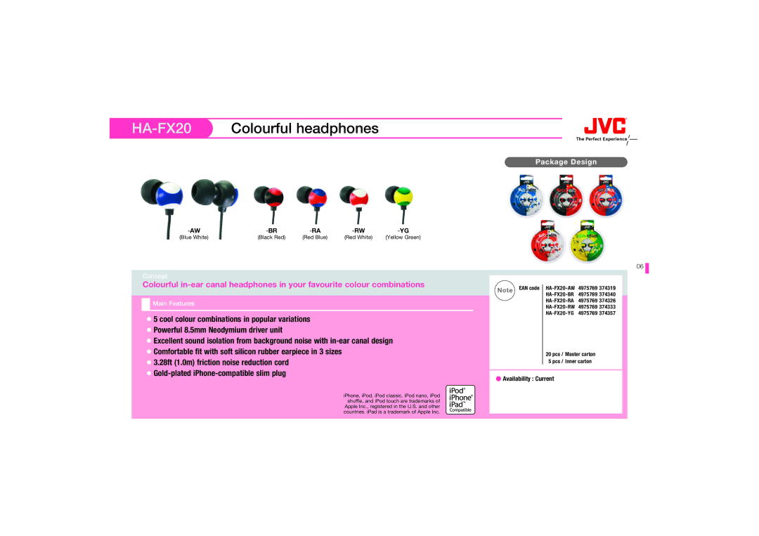 JVC HA-EBX85-Z, HAS150AX, HAS150RN, HAS150PX, HAFX20RW, HA-F140-A, HAEBX85P, HAEBX85W manual HA-FX20Colourful headphones 