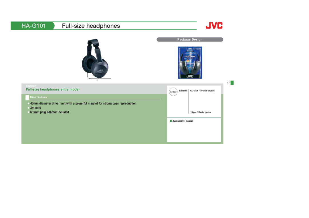 JVC HAFX101B, HAS400W, HAS400B, HAFX40B, HAFX101R, HAFX5B, HAF10C HA-G101Full-size headphones, Full-size headphones entry model 