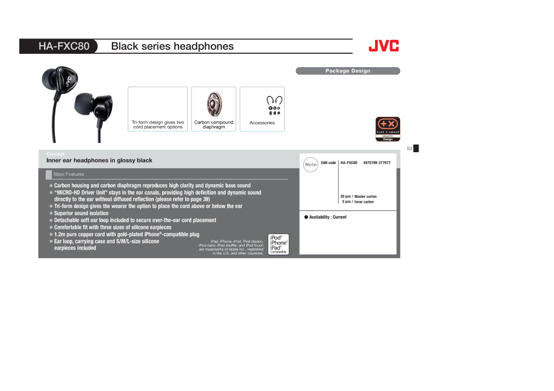 JVC HAF10C, HAS400W, HAS400B, HAFX40B, HAFX101R, HAFX5B, HAFX101B, HAFX101G manual HA-FXC80, Inner ear headphones in glossy black 