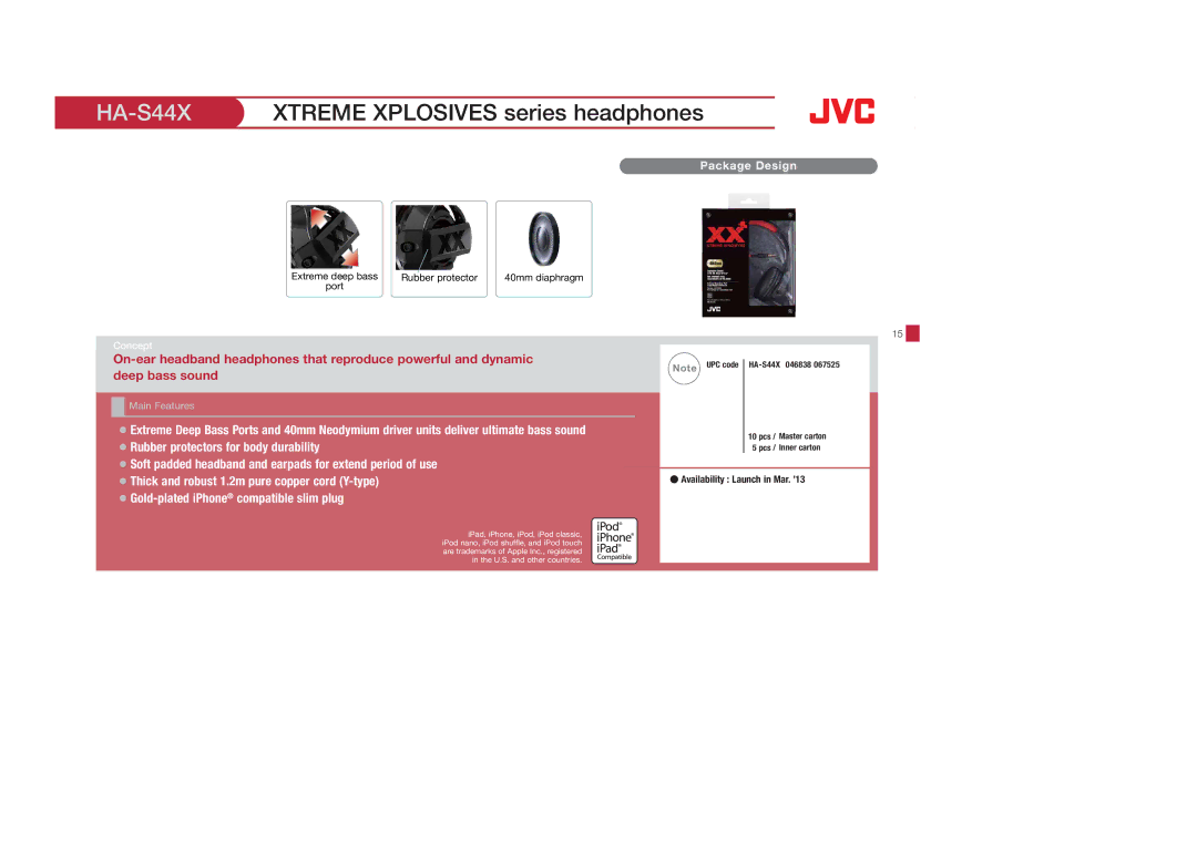 JVC HAF150G, HASR44X, HAS600A, HAFX8B, HAFX40R, HAFX30V, HAFX30A, HAFX22B, HASR500B HA-S44XXTREME Xplosives series headphones 