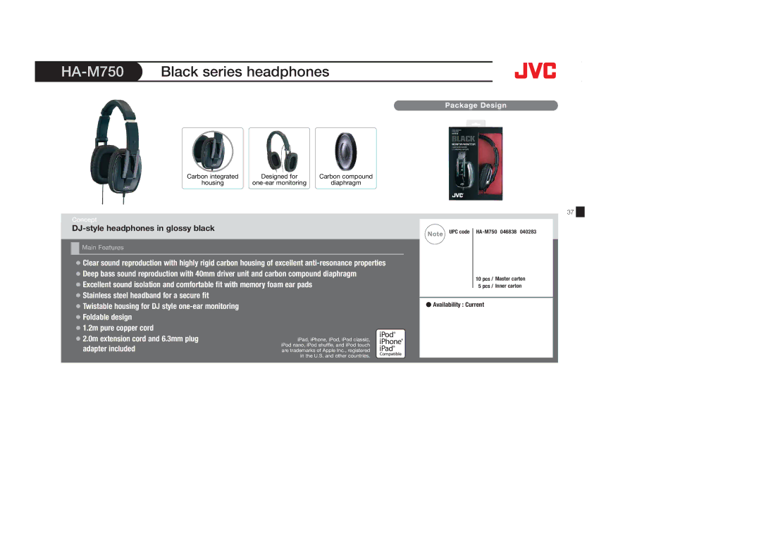 JVC HAFR36CT, HASR44X, HAS600A, HAFX8B, HAFX40R, HAFX30V HA-M750Black series headphones, DJ-style headphones in glossy black 