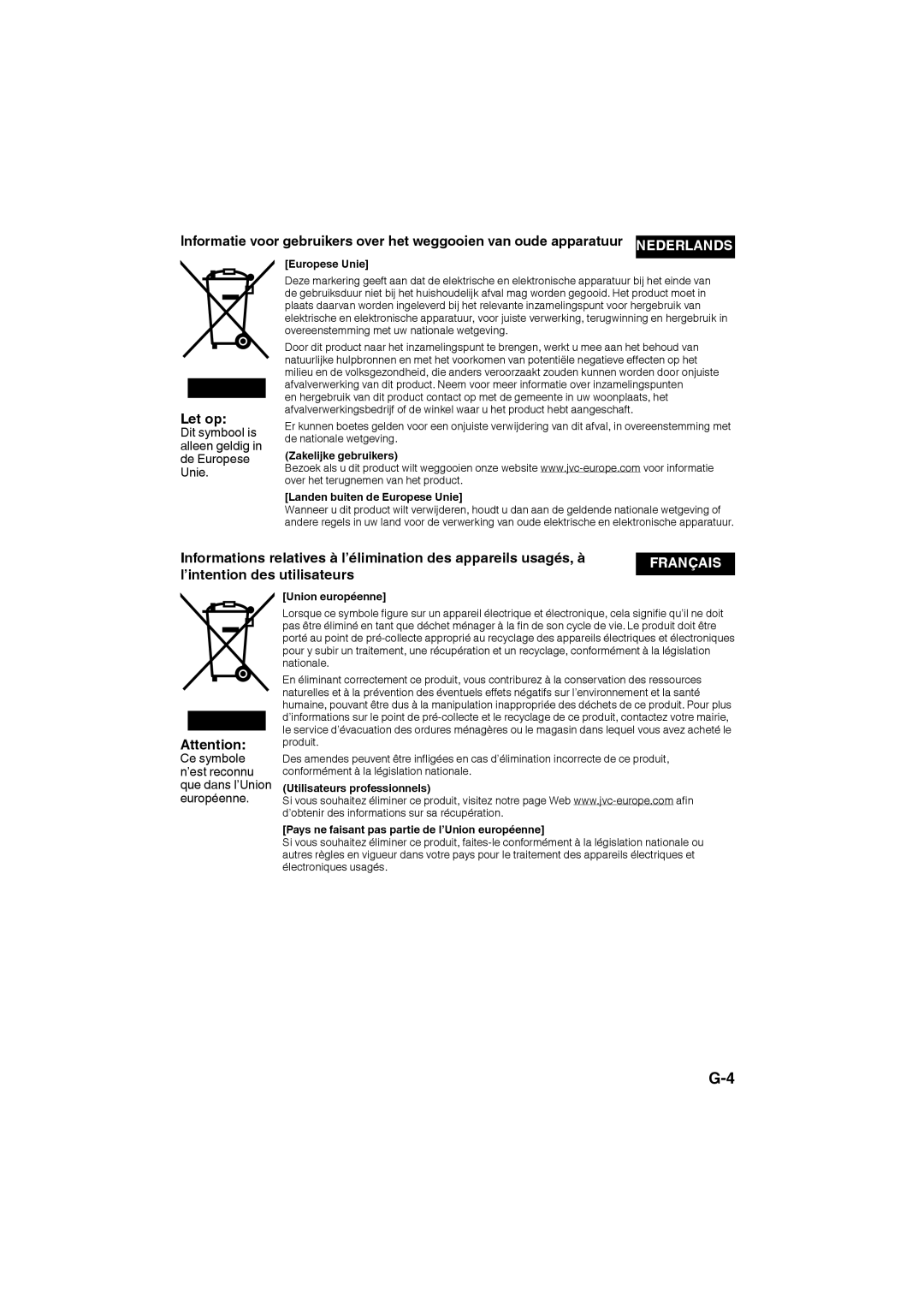 JVC HAW600RF, HA-W600RF manual ’intention des utilisateurs, Dit symbool is alleen geldig in de Europese Unie 