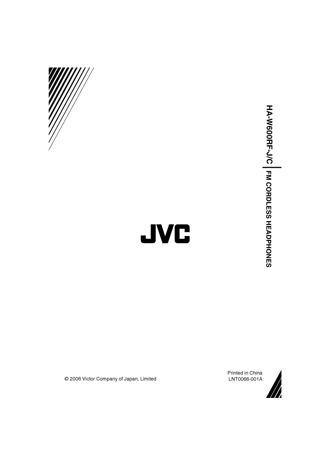 JVC HAW600RF manual HA-W600RF-J/C FM CORDLESS HEADPHONES, Victor Company of Japan, Limited, LNT0066-001A 
