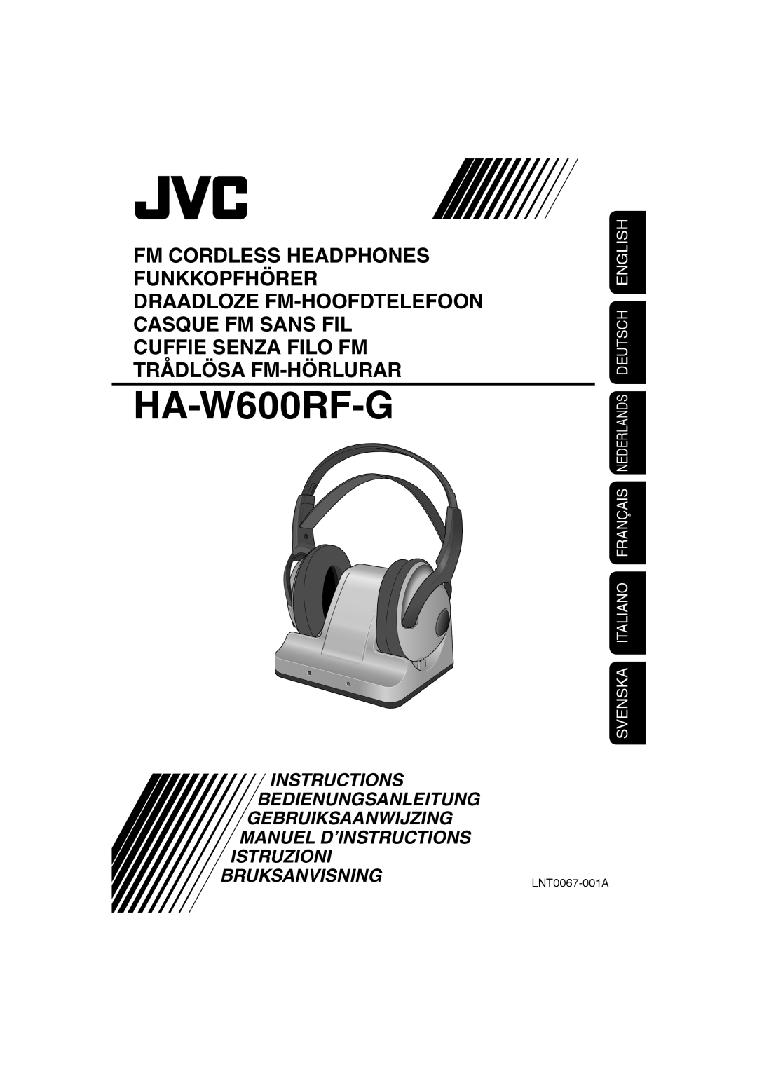 JVC HAW600RF manual HA-W600RF-G, Cuffie Senza Filo Fm Trådlösa Fm-Hörlurar, Instructions Bedienungsanleitung 