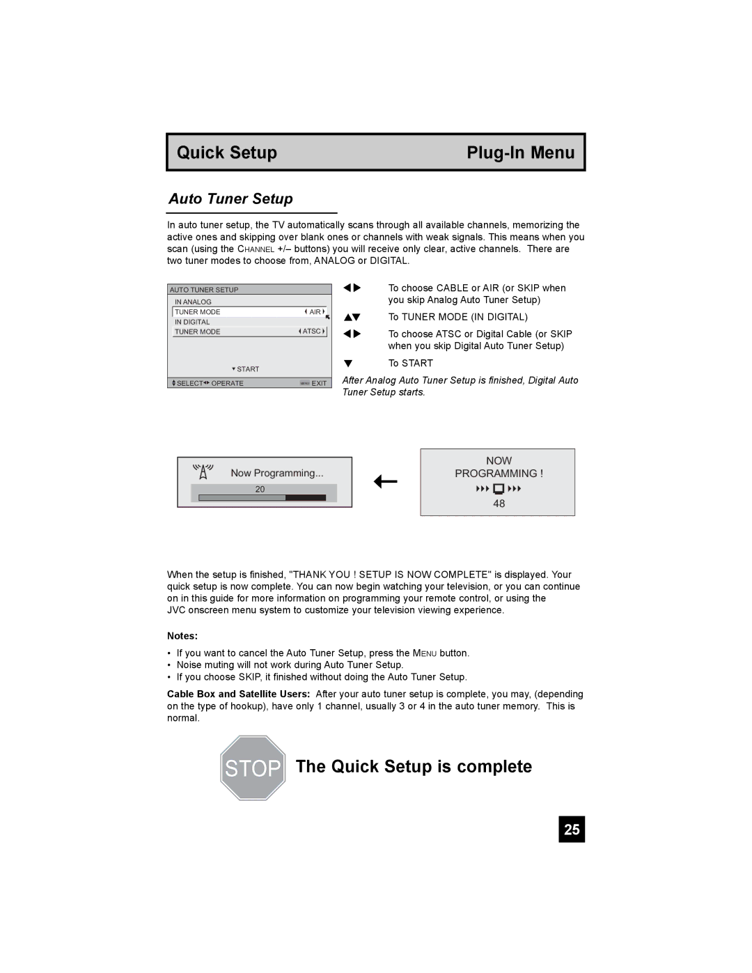 JVC HD-52G456 manual Stop The Quick Setup is complete 