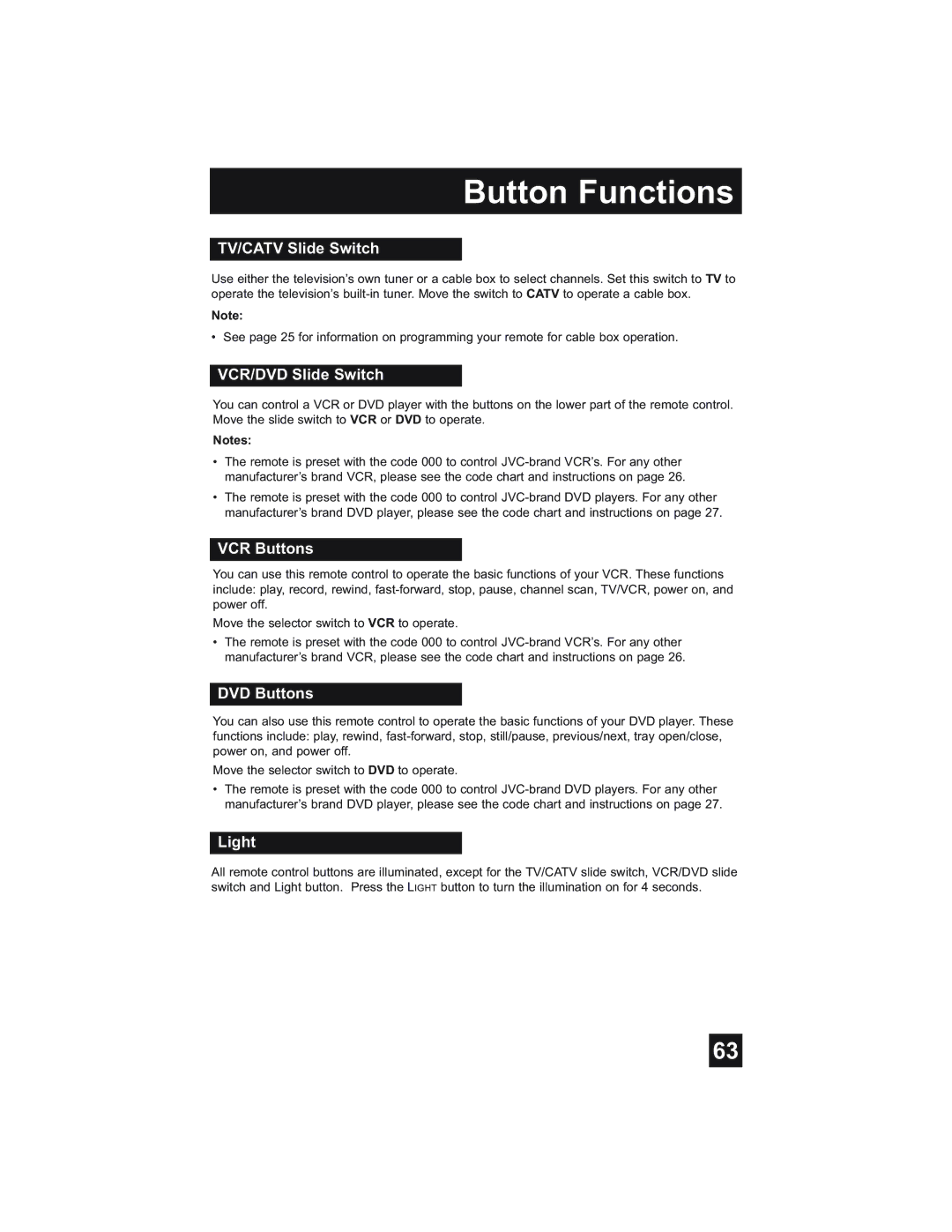 JVC HD-61Z575, HD-52Z575, HD-52Z585, HD-61Z585 TV/CATV Slide Switch, VCR/DVD Slide Switch, VCR Buttons, DVD Buttons, Light 