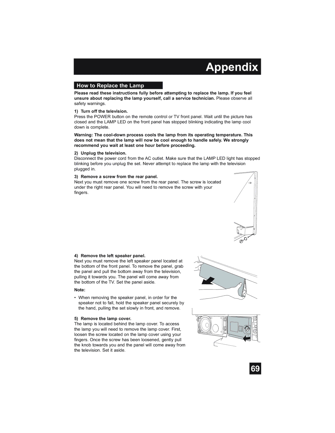 JVC HD-52Z585 How to Replace the Lamp, Unplug the television, Remove a screw from the rear panel, Remove the lamp cover 