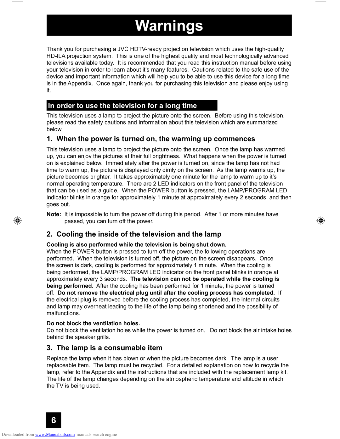 JVC HD-56FH97 manual Order to use the television for a long time, When the power is turned on, the warming up commences 