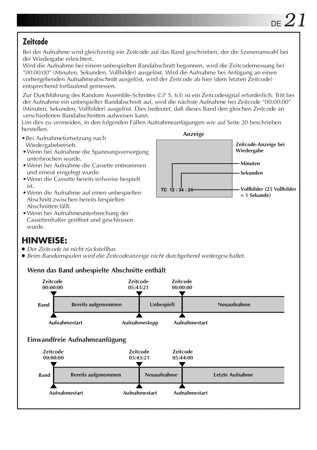 JVC HD-56ZR7U manual Zeitcode, Wenn das Band unbespielte Abschnitte enthält, Einwandfreie Aufnahmeanfügung 