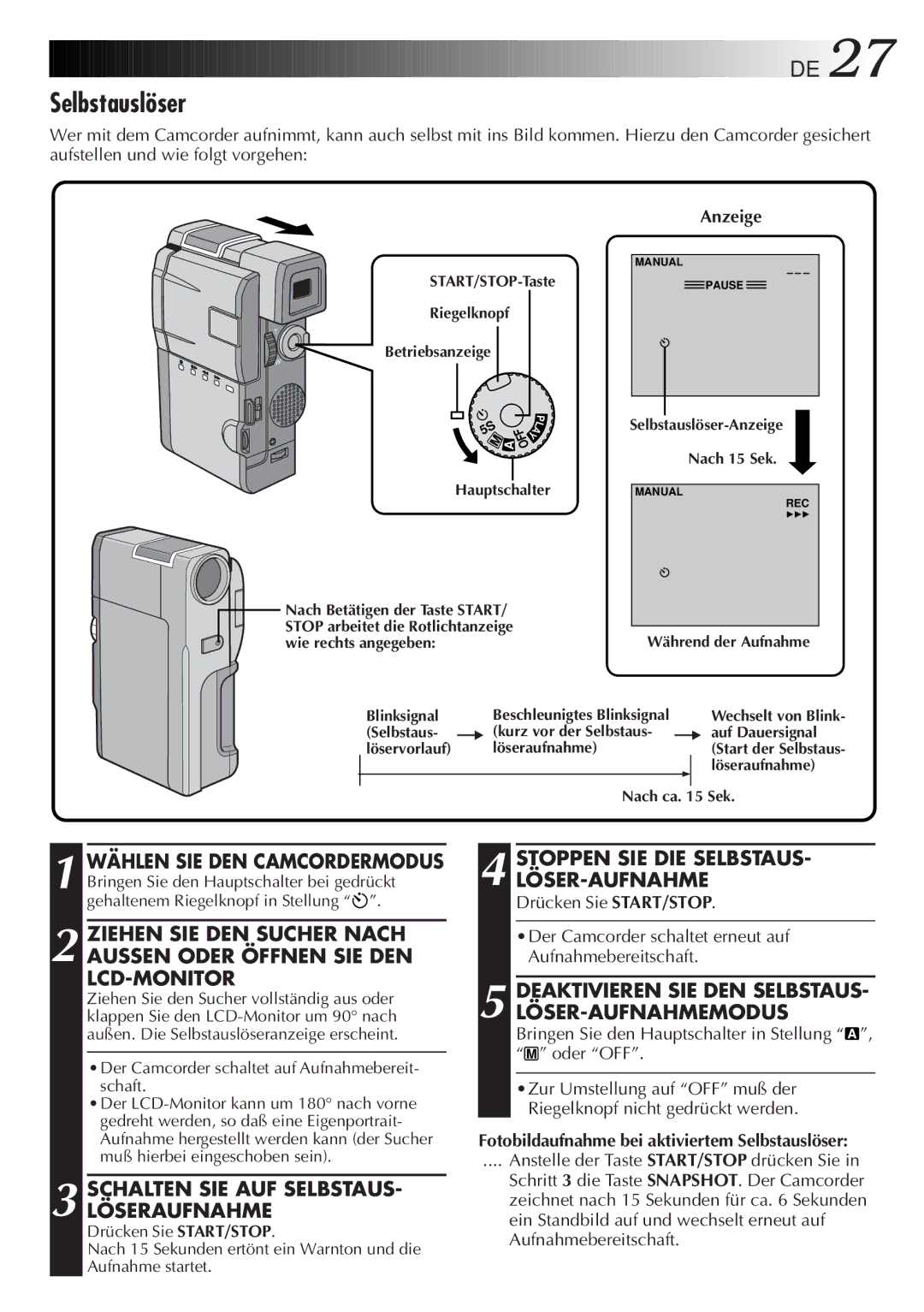 JVC HD-56ZR7U manual Schalten SIE AUF SELBSTAUS- Löseraufnahme, Stoppen SIE DIE SELBSTAUS- LÖSER-AUFNAHME 