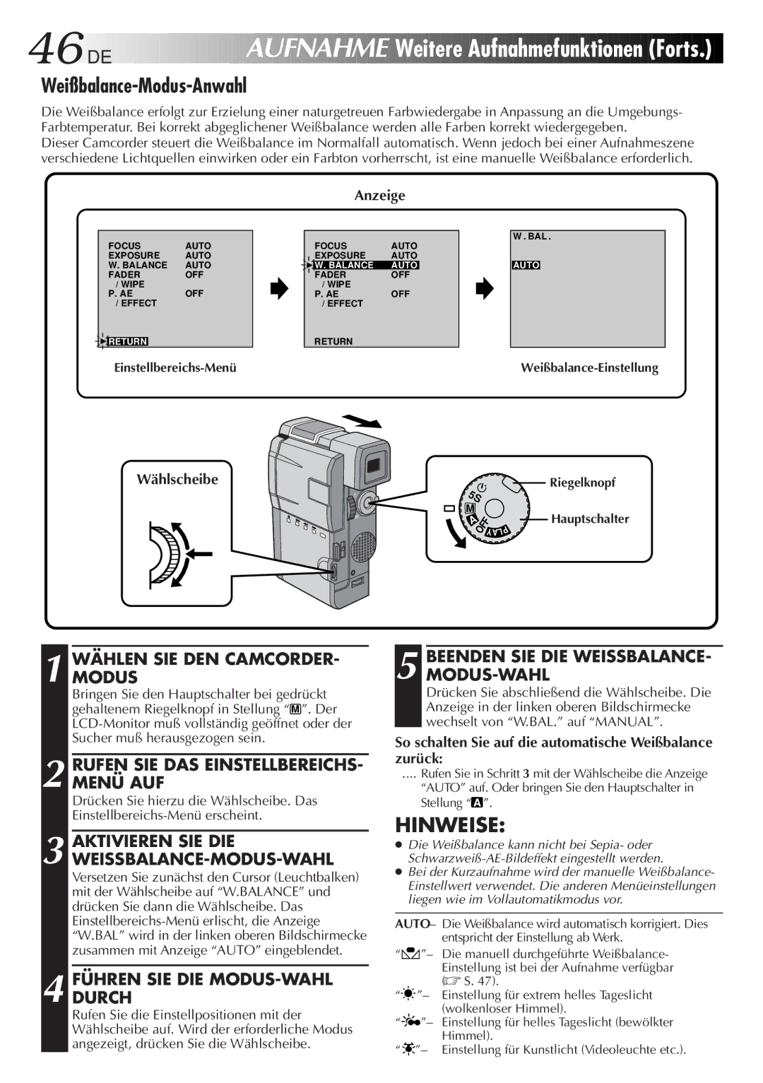 JVC HD-56ZR7U manual Weißbalance-Modus-Anwahl, Aktivieren SIE DIE WEISSBALANCE-MODUS-WAHL, Führendurch SIE DIE MODUS-WAHL 