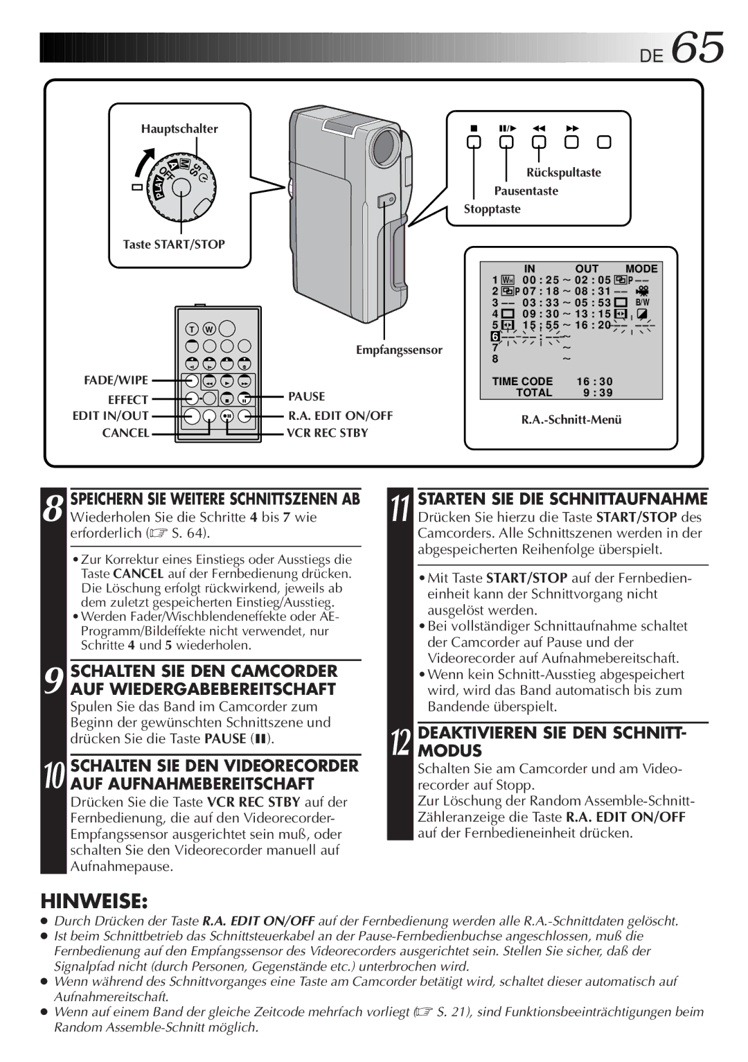 JVC HD-56ZR7U manual Schalten SIE DEN Camcorder AUF Wiedergabebereitschaft, Deaktivierenmodus SIE DEN Schnitt 