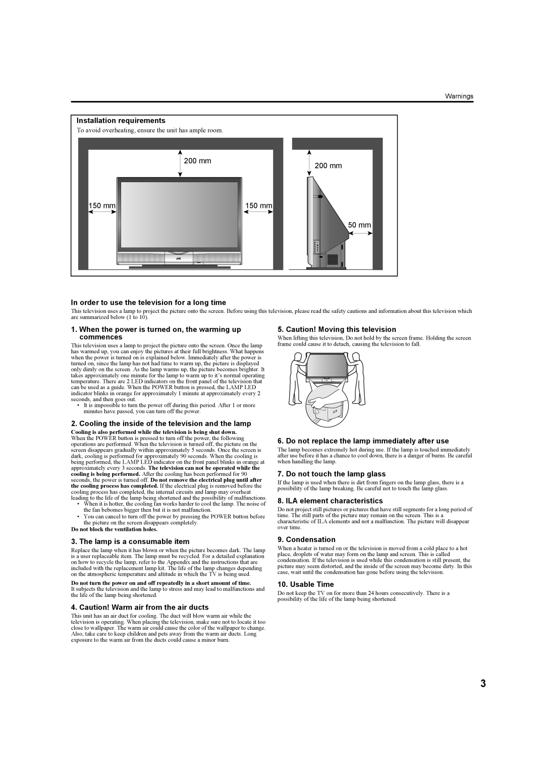 JVC HD-Z56RX5 manual Installation requirements, Order to use the television for a long time, Do not touch the lamp glass 