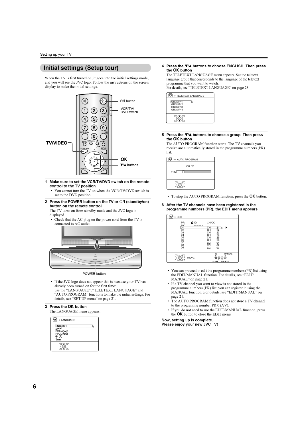 JVC HD-Z70RX5 Initial settings Setup tour, Press the 6 buttons to choose ENGLISH. Then press, A button, Press the a button 