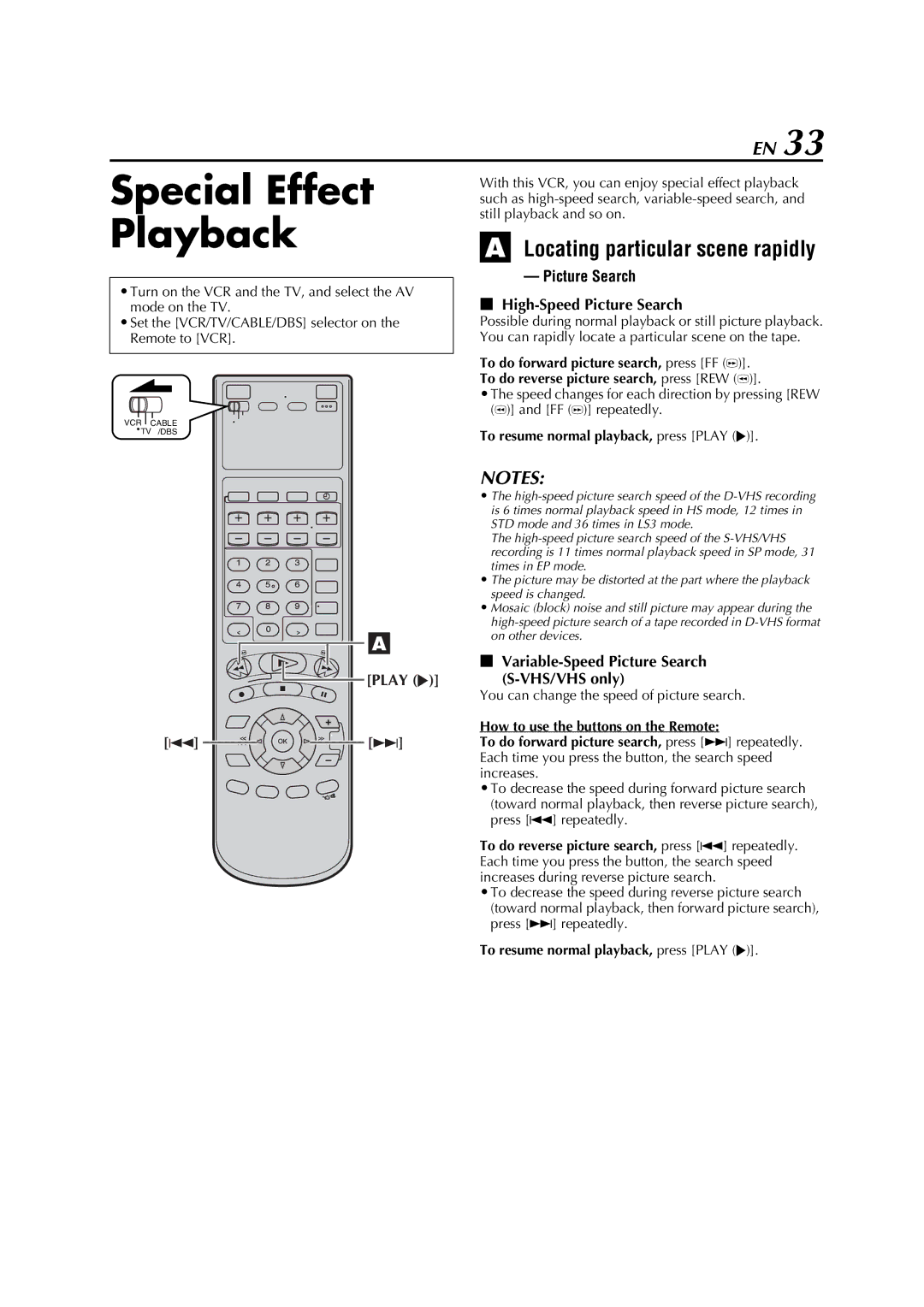 JVC HM-DH5U manual Special Effect Playback, Locating particular scene rapidly, To resume normal playback, press Play 