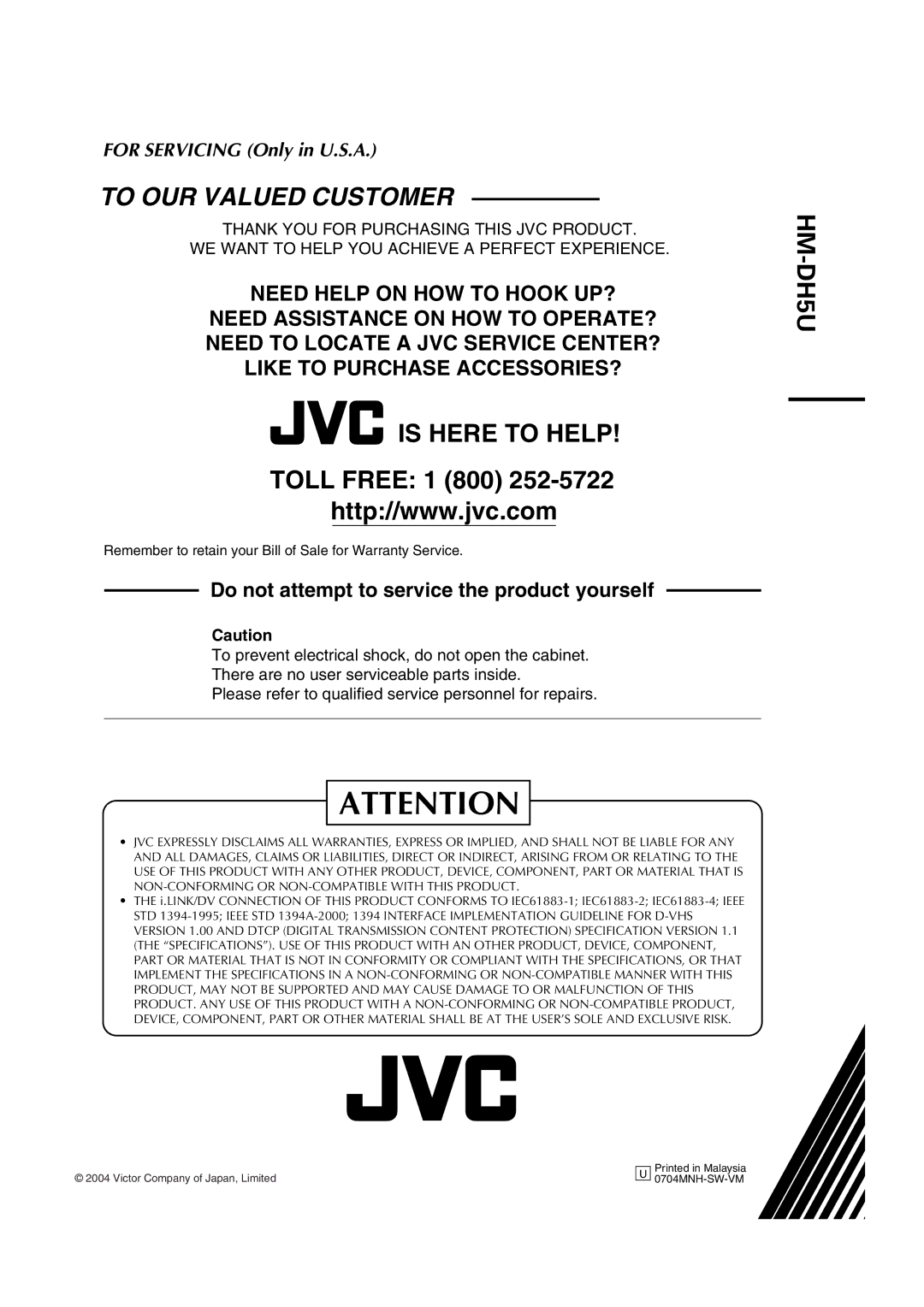 JVC HM-DH5U manual Toll Free 1 800, Remember to retain your Bill of Sale for Warranty Service 