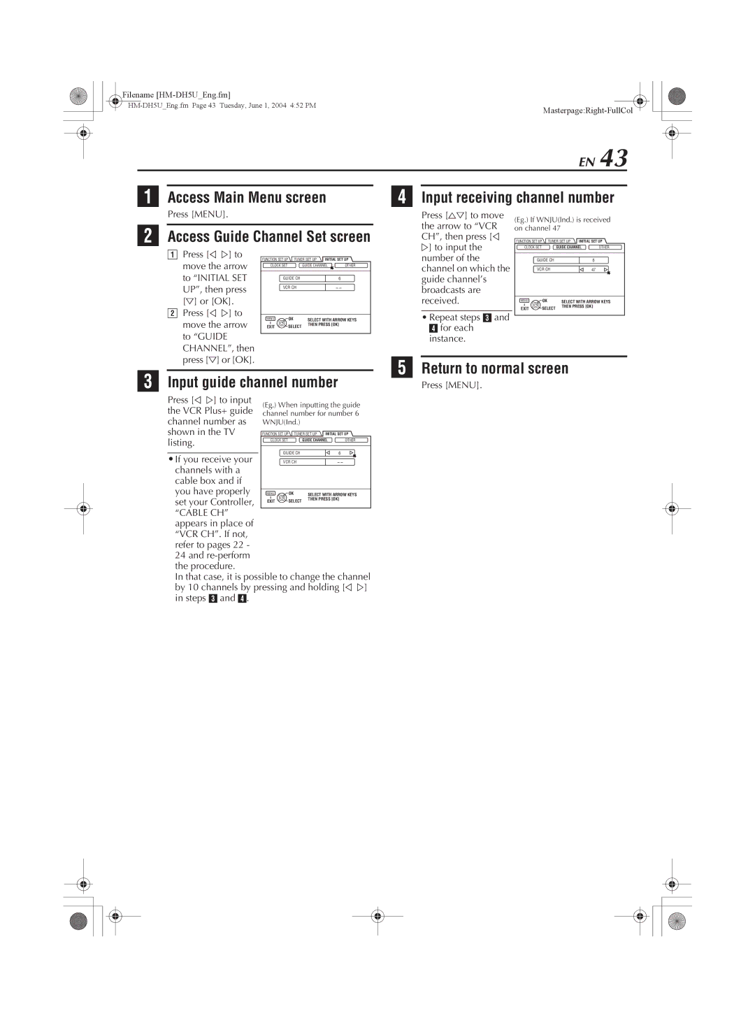 JVC HM-DH5U manual Access Main Menu screen Input receiving channel number, Access Guide Channel Set screen 