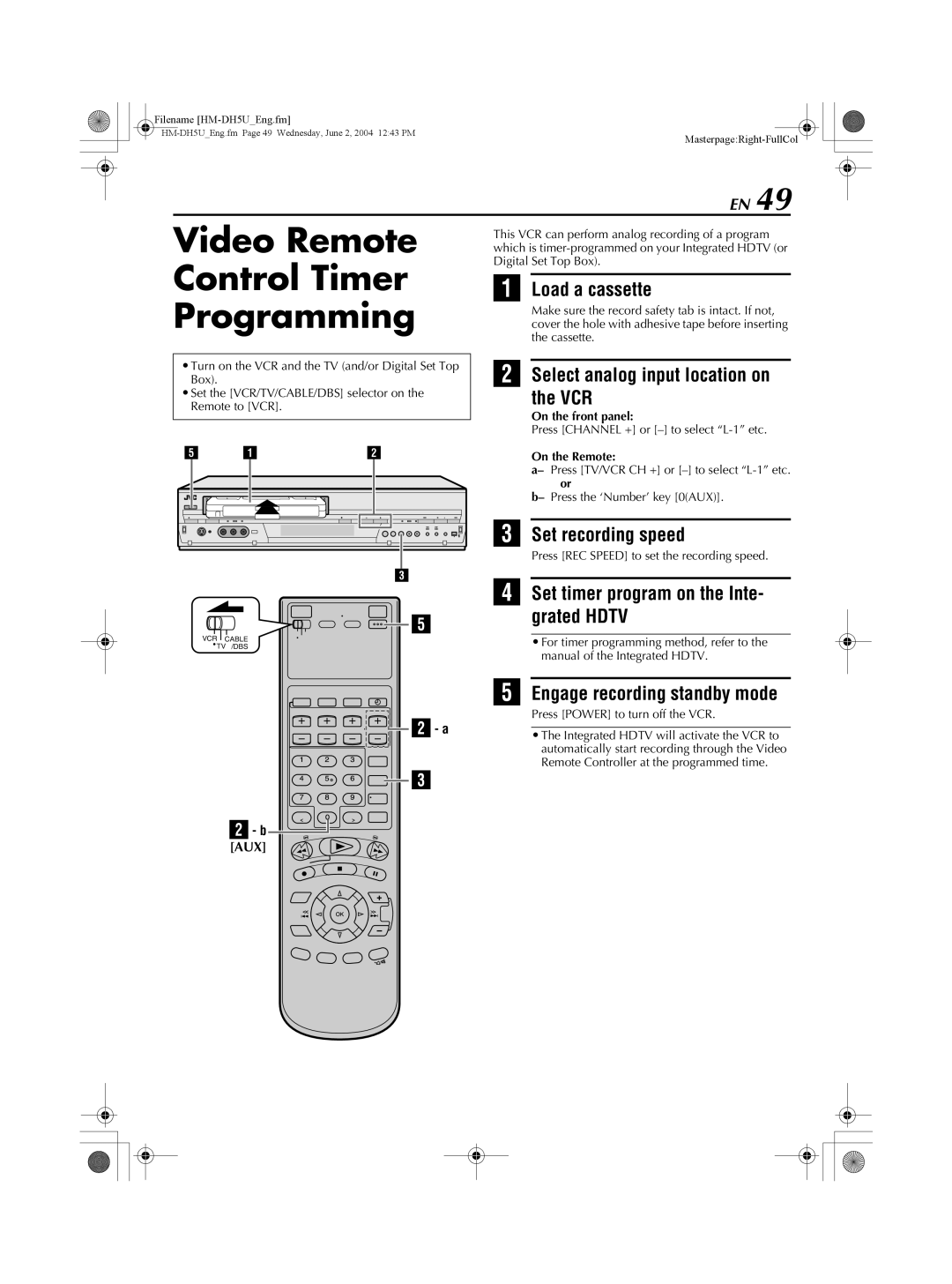 JVC HM-DH5U manual Video Remote Control Timer Programming, Select analog input location on the VCR, Aux 