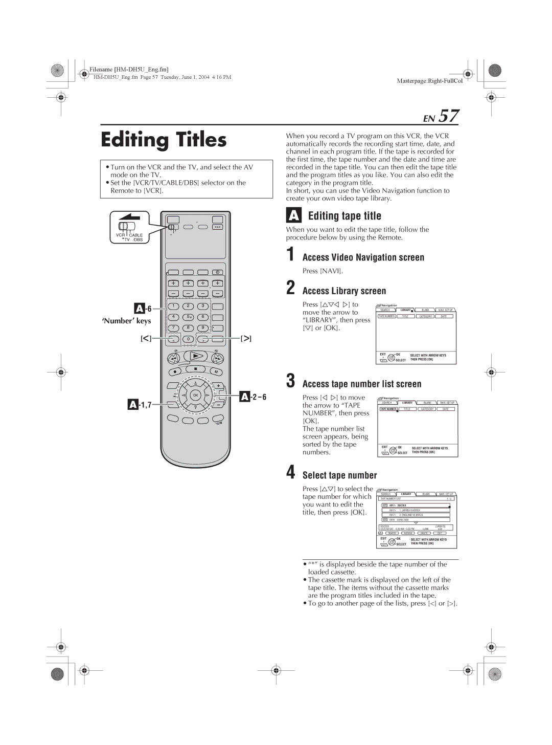 JVC HM-DH5U manual Editing Titles, Editing tape title, Select tape number, LIBRARY, then press, Arrow to Tape 