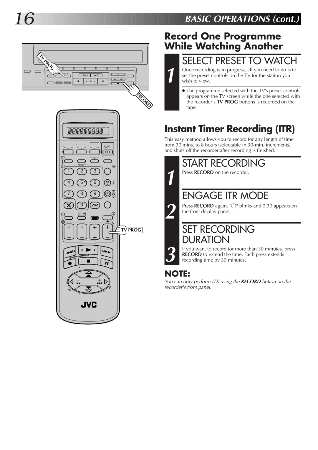 JVC HM-DR10000EK setup guide Select Preset to Watch, Engage ITR Mode, SET Recording Duration, Instant Timer Recording ITR 