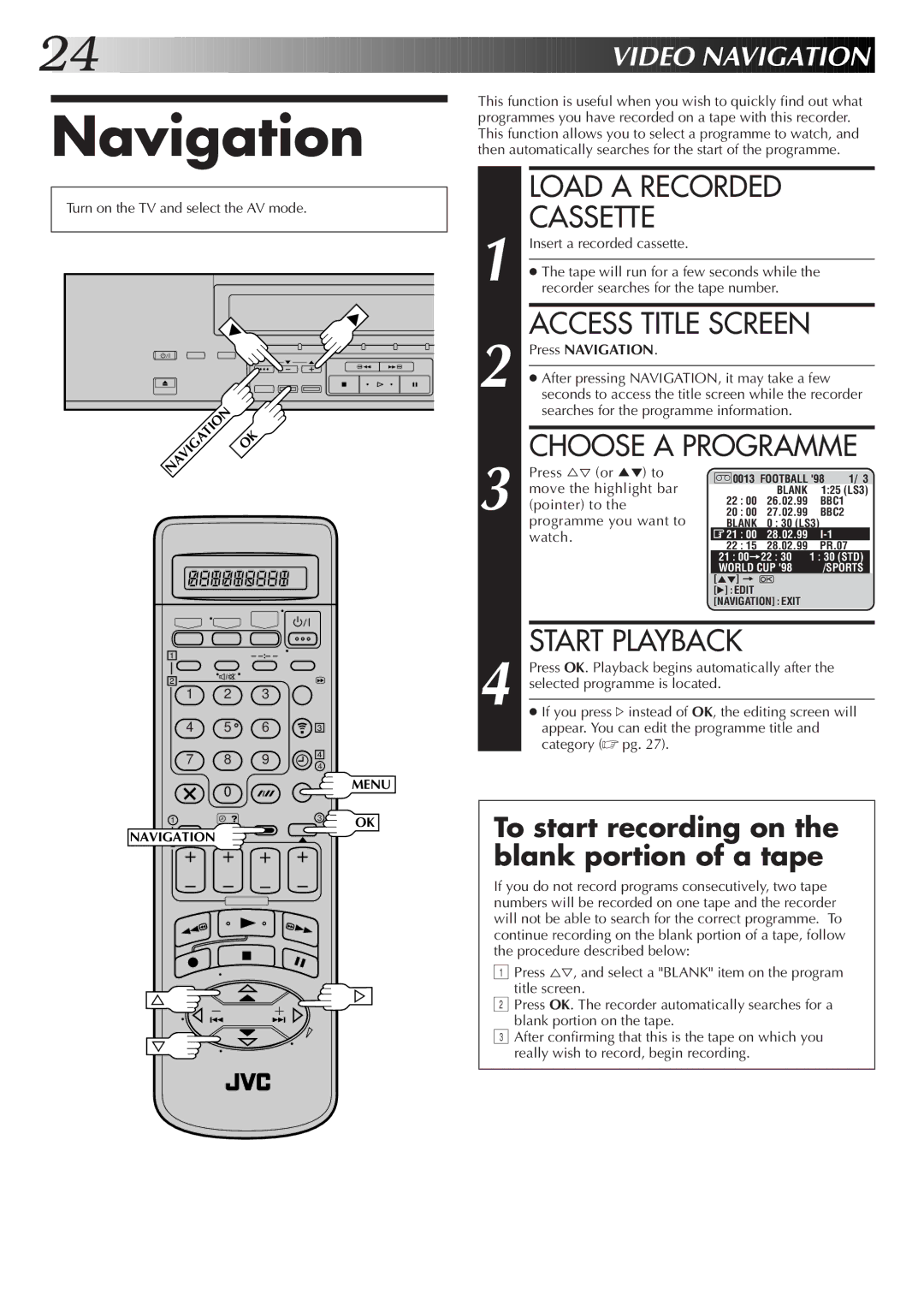 JVC HM-DR10000EK setup guide Navigation, To start recording on the blank portion of a tape 