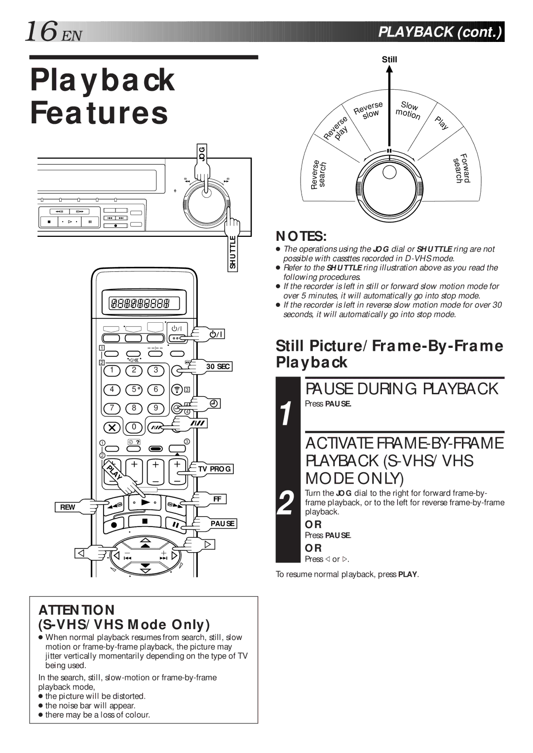 JVC HM-DR10000EU Playback Features, Pause During Playback, Still Picture/Frame-By-Frame Playback, Press Pause 