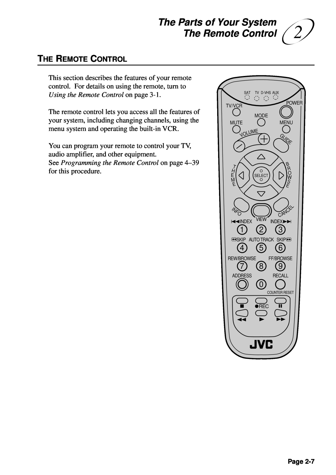JVC HM-DSR100U, HM-DSR100DU, HM-DSR100RU manual The Remote Control, The Parts of Your System 