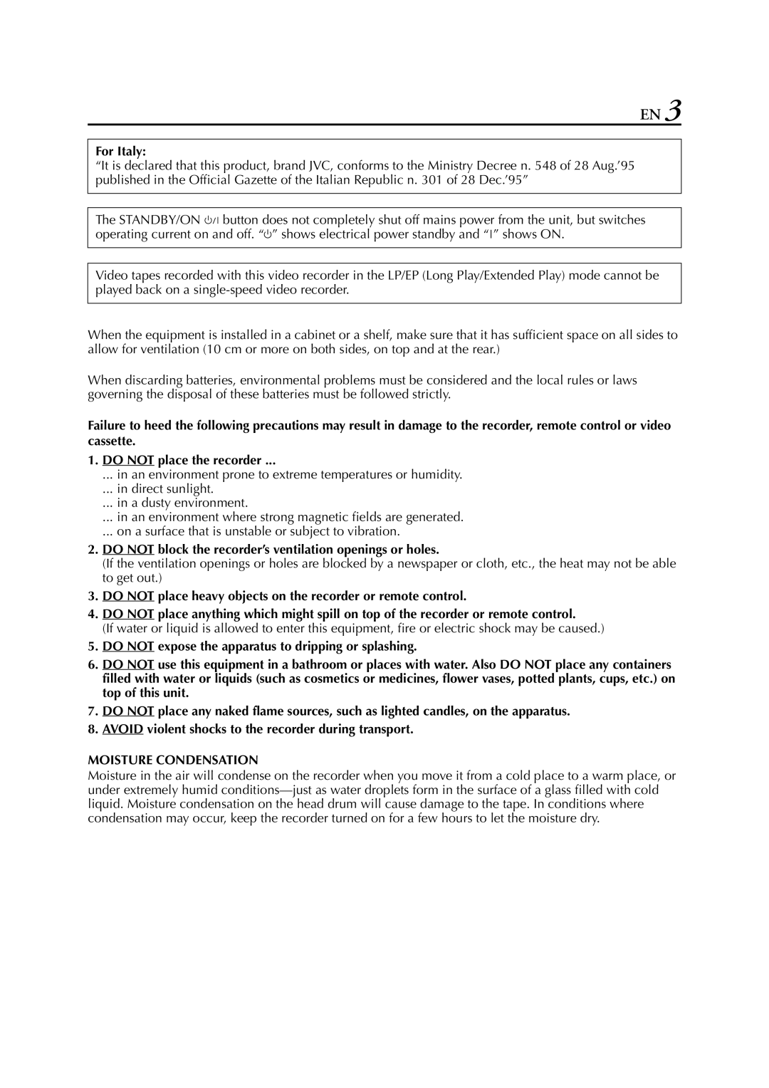 JVC HM-HDS1EU specifications For Italy, Do not block the recorder’s ventilation openings or holes 