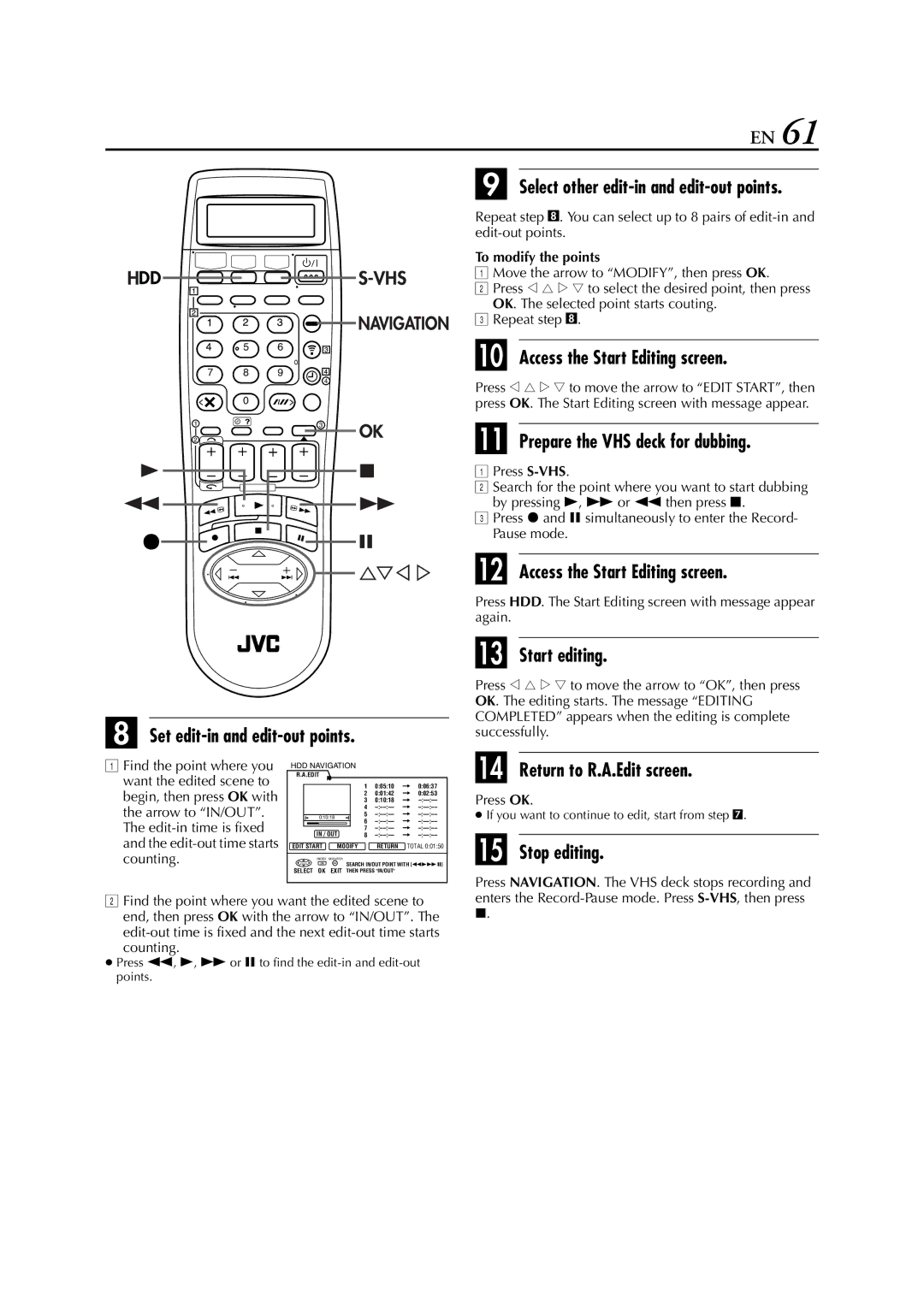 JVC HM-HDS1EU Select other edit-in and edit-out points, Access the Start Editing screen, Start editing, Stop editing 