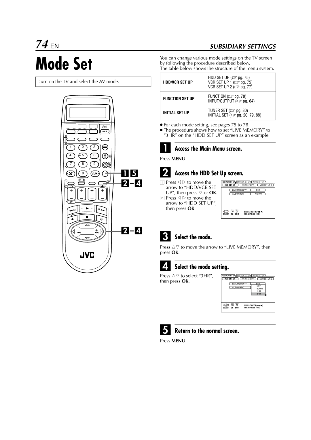 JVC HM-HDS1EU specifications Mode Set, 74 EN, Access the HDD Set Up screen, Select the mode setting 