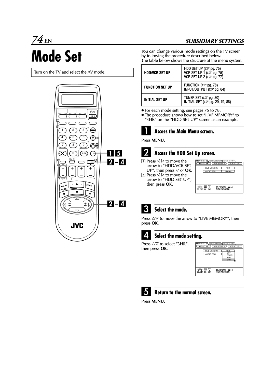 JVC HM-HDS1EU specifications Mode Set, 74 EN, B Access the HDD Set Up screen, C Select the mode, D Select the mode setting 